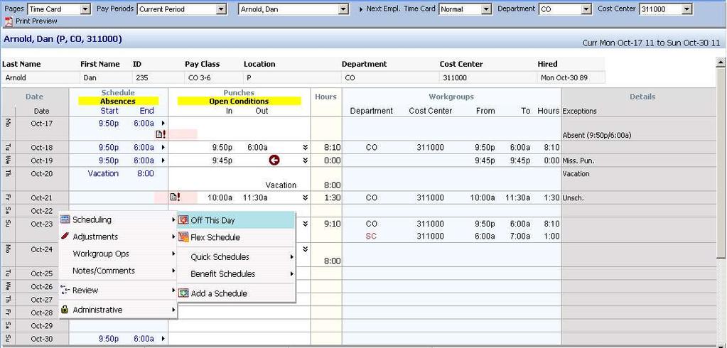 Schedules - There are several ways to add/edit or delete a schedule for an employee.