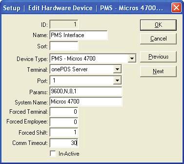 Edit PMS Micros 4700 Setup - Edit Hardware Devices - PMS Micros 4700 ID - Name - Sort - Device Type - Terminal - Port - Params - System Name - Forced Terminal - Forced Employee - Forced Shift - Comm