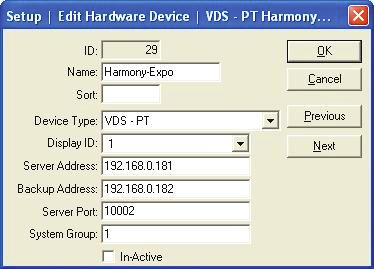 Edit VDS - PT (Harmony) Setup - Edit Hardware Devices - VDS - PT Harmony ID - Name - Sort - Device Type - Display ID - Server Address - Backup Address - Server Port - System Group - In-Active - OK -