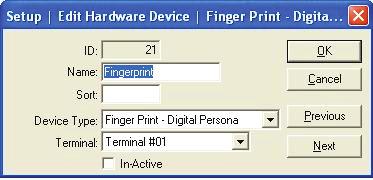 Edit Finger Print - Digital Persona Setup - Edit Hardware Devices - Finger Print - Digital Persona ID - Name - Sort - Device Type - Terminal - In-Active - OK - Cancel - Previous - Next - The
