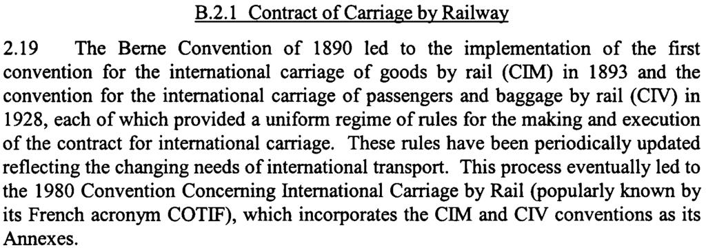 9 B.2.1 Contract of Carriage by Railway 2.