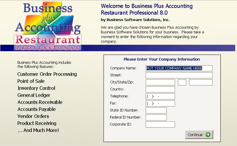 Initial System Startup When you initially open the BPA software, you will be asked to enter your company information.