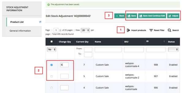 Inventory Management > Stock Control section > Stock Adjustment History (3) Reason: Fill the reason (4) Then click button Start to Adjust From here you have 2 options: (1) Import products via CSV