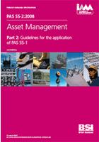 2.6.4 PAS 55 PAS 55 is a Publicly Available Specification from the British Standards Institution for optimized management of physical assets.