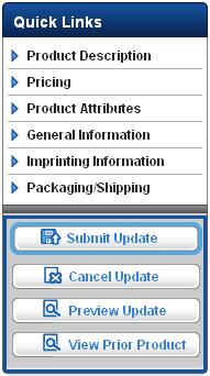 Additional Buttons ESP Updates - Buttons Submit Update The Submit Update button will send your product update for processing.