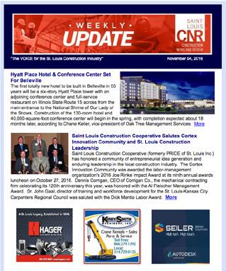 Louis Construction News & Review s Weekly Update E-Newsletter publishes every week. News is always fresh, up-to-the-minute information readers can use!