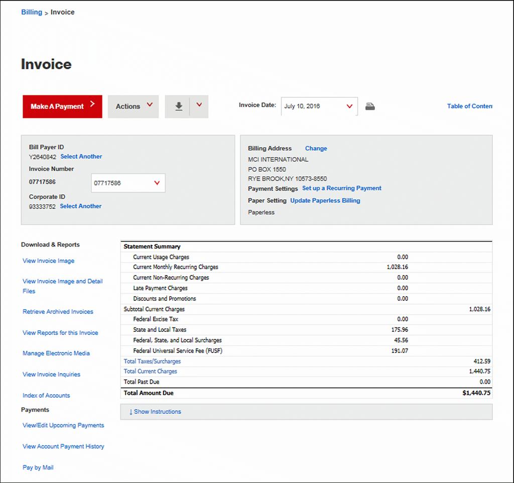 5. Click Make a Payment to pay this invoice. Figure 14 Summary Bill 6. Click Actions to access links to manage payments, historical invoices, disputes, accounts, inquiries, and e-rate.