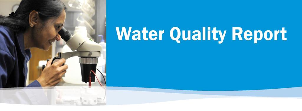 quality of your drinking water. As you read through our Annual Water Quality Report, you will see that we continue to supply water that meets or surpasses state and federal water quality standards.