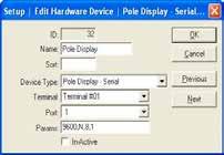 Edit Pole Display - Serial ID - Name - Sort - Device Type - Terminal - Port - Params - In-Active - OK - Cancel - Previous - Next - The Identifying number given to this device by the onepos system.