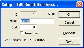 Edit Requisition Areas OK - Cancel - Previous - Next - Processes all the changes and closes the window, returning you to the Edit Requisition Areas Select window.