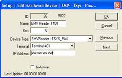 Edit Hardware Device EMV - TSys - Pax ID - Name - Sort - Device Type - Terminal - IP Address - In-Active - OK - Cancel - Previous - Next - The Identifying number given to this device by the onepos