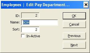 Edit This window lets you modify the currently highlighted pay department.