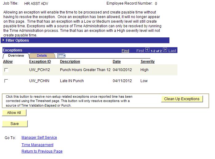 Review and Approve Exceptions through the Timesheet In this case, the employee worked more than 12 hours on 4/10/12.