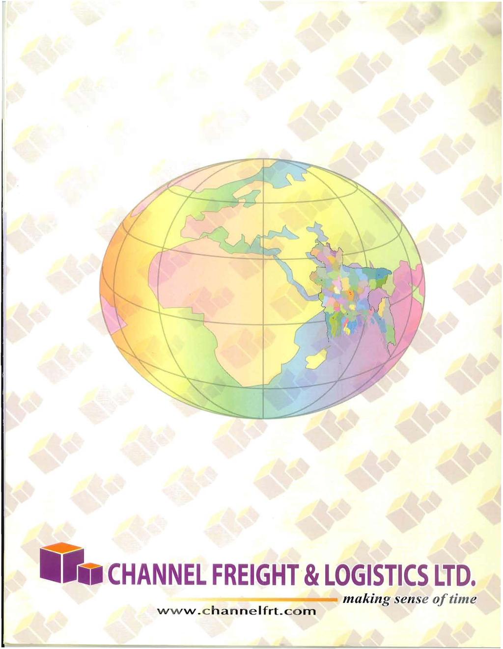 CHANNEL FREIGHT &LOGISTICS LTD.