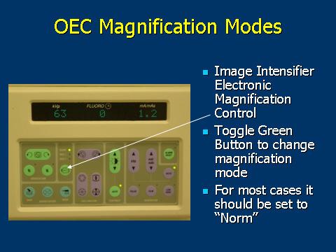 Magnification modes for the OEC c-arm