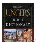 The New Unger S Bible Dictionary the new unger s bible dictionary author by Merrill F.