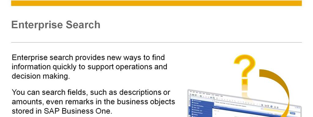 Enterprise search provides new ways to find information quickly to support operations and decision making.