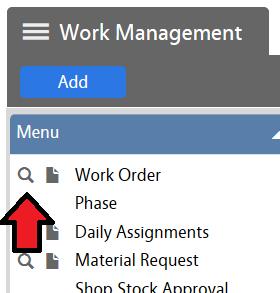 Select the Search option for work orders from the left menu (it looks like a