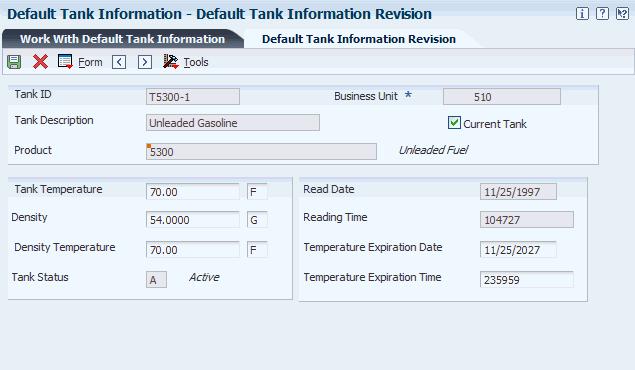 Defining Product Groups Figure 7 8 Default Tank Information Revision form This image is described in the surrounding text.
