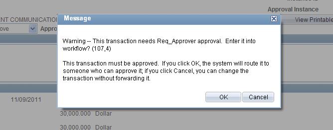 This or a similar warning will appear as a reminder that further departmental approval is required before the requisition can receive final approval. Click the OK button.