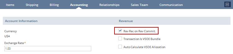 Creating Revenue Commitments 61 When NetSuite creates an invoice, cash sale, or revenue commitment, NetSuite also disables the Rev Rec on Rev Commit. box. 2.