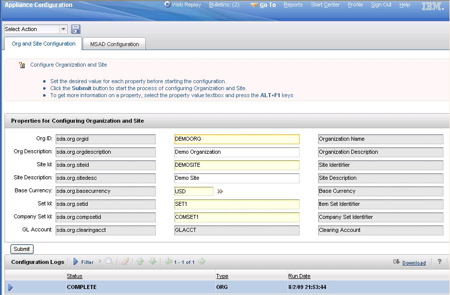 Appliance Configuration application Provides quick/easy Organization/Site Setup and