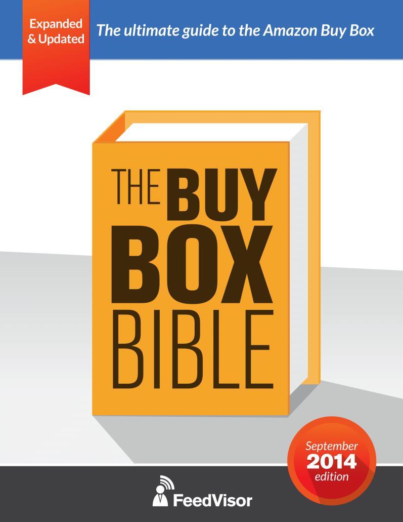 The Buy Box Bible Everything we ve discussed, and more!