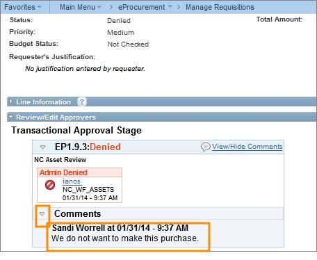 Result: The system displays the Approval Status page. 3. Click the arrow to the left of Comments and view the comments.