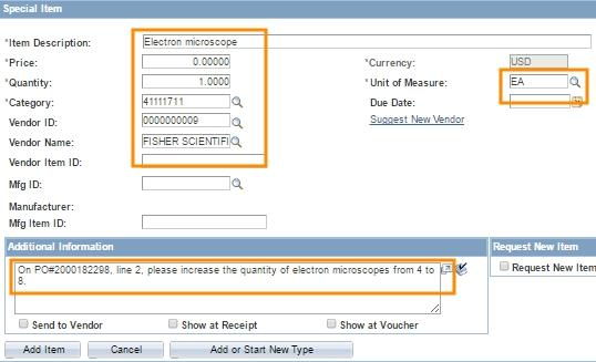 In this field: Category Vendor ID Vendor Name Do the following: Choose the category that most accurately describes the item. Enter the vendor number. Enter the vendor's name.