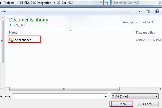 Choose the HCI Client Certificate and click Open. h. Click OK. 6.