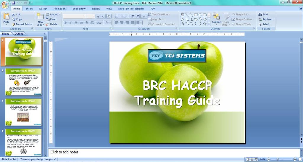 Step Four: Food Safety Plan/HACCP Implementation HACCP Training An