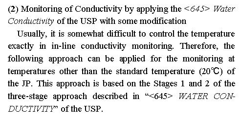 JP Water Conductivity You can follow USP 645 method to