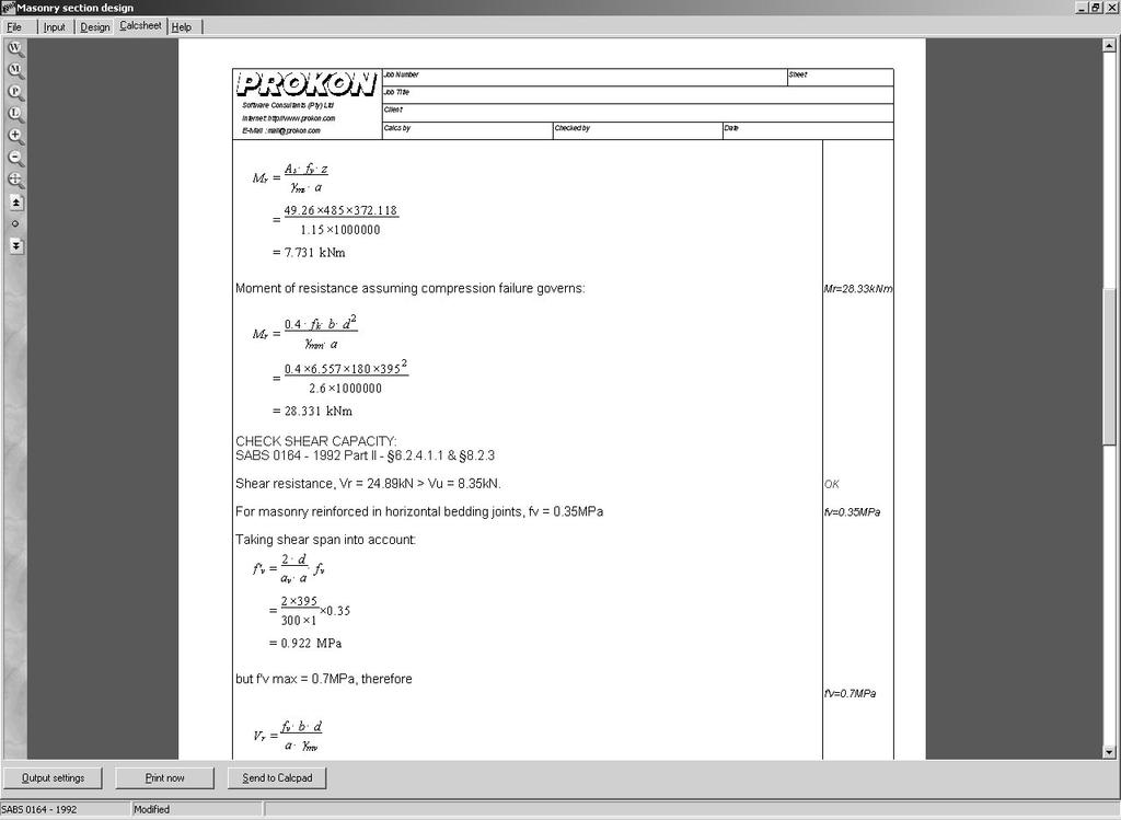 Calcsheets The Calcsheet provides a fully annotated design document which can be printed or sent to the CalcPad for permanent storage.