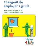 Resources and ideas Change 4 Life Employer toolkit http://www.nhs.uk/change4life/pages/partnertools.aspx British Heart Foundation Workplace Health Campaign http://www.bhf.org.