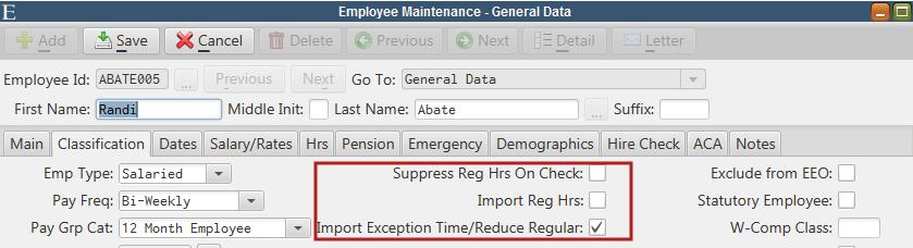 Employee Maintenance - Classification Tab Options are now available to suppress the printing of regular hours on an employee's check and to import regular hours for salaried employees.