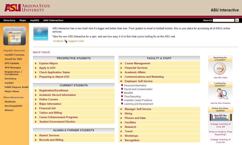 Accessing the HCM System There are several places you to get information about your HR transactions. HR Web Site www.asu.edu/hr The HR website will continue to be your source for HR information.