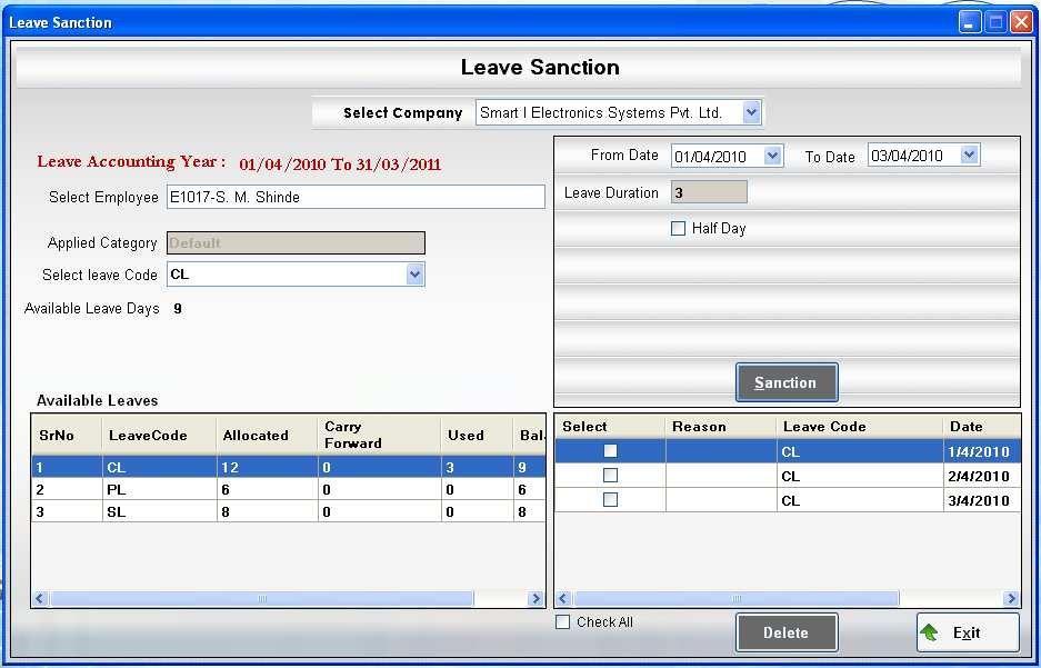 1.1 With this form the user can- 1. Sanction leaves for an employee & delete sanctioned leaves of an employee. Steps to Sanction Leaves: 1. Select the Company. 2.