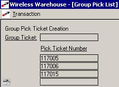 4 PICKING WIRELESS WAREHOUSE MANAGEMENT GUIDE WIRELESS WAREHOUSE The Wireless Warehouse system has separate windows for creating and using group pick tickets for sales orders and transfers, but in