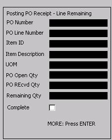 9 SYSTEM INFO WIRELESS WAREHOUSE MANAGEMENT GUIDE Field: Transfer/PO Number Transfer/PO Line Number Item ID Item Description UOM Transfer/PO Open Quantity Transfer/PO Received Quantity Remaining