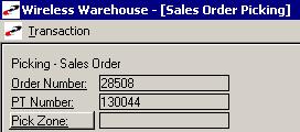 4 PICKING WIRELESS WAREHOUSE MANAGEMENT GUIDE PICKING WITHOUT TAGS This section details the sequence of screens you see if you pick an order without using tags.
