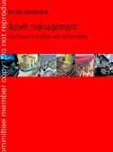 management and asset management systems, together with the Institute of Asset Managers (IAM) anatomy of asset management.