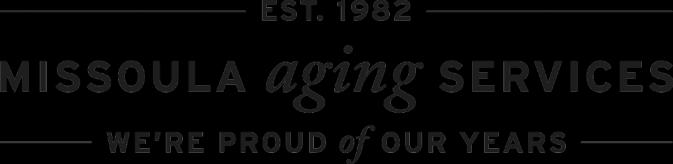 October 2017 We are pleased that you are interested in applying for the position of Chief Financial Officer for Missoula Aging Services. This is a full-time, salaried exempt position.