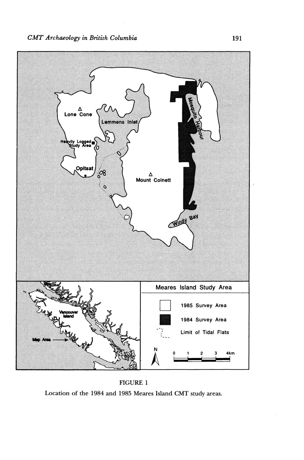 CMT Archaeology in British Columbia 191 Meares Island Study Area 1985 Survey Area 1984 Survey Area /