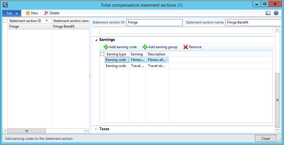 V1.0 Microsoft Dynamics AX 2012 R3 CU8 Figure 2: Earning codes added to the Total Compensation Statement Section Create a Total Compensation Statement Total Compensation Statement To run the Total