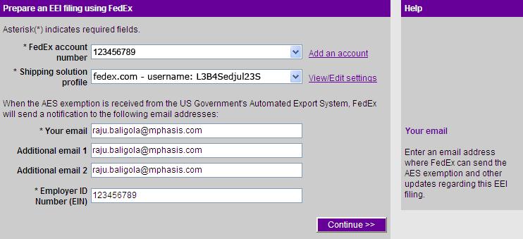 Step 1: Enter and File EEI Data Log in to FedEx Export AgentFile 6 Select Employer ID number (EIN) as the Tax ID/EIN type for the U.S. Principal Party in Interest (USPPI).