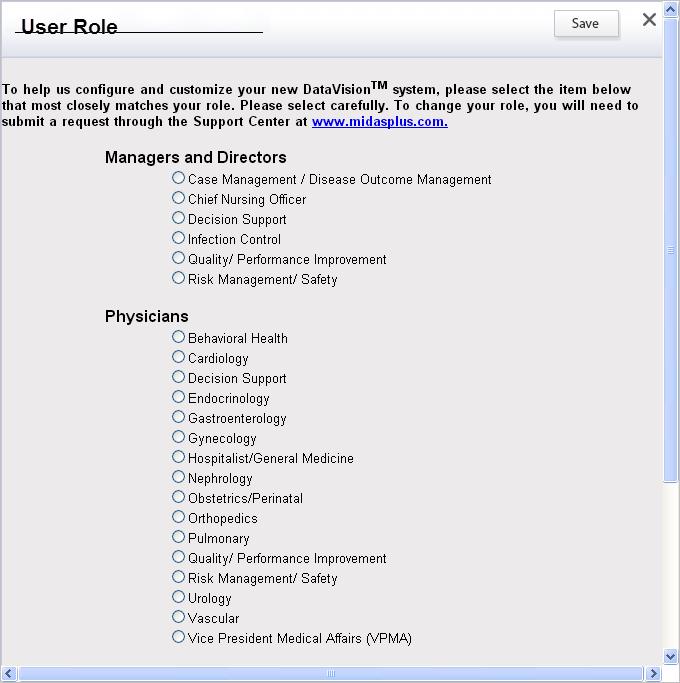User Role When you first log in to the new DataVision web application, you must choose the user role that most closely matches your own role in your organization Your