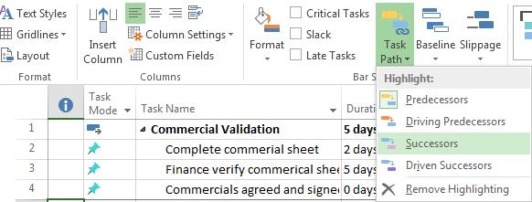 6: Linking the tasks Display the task path for both predecessors and successors (continued) 3 Choose the drop-down menu icon on the Task Path button again and choose Successors.