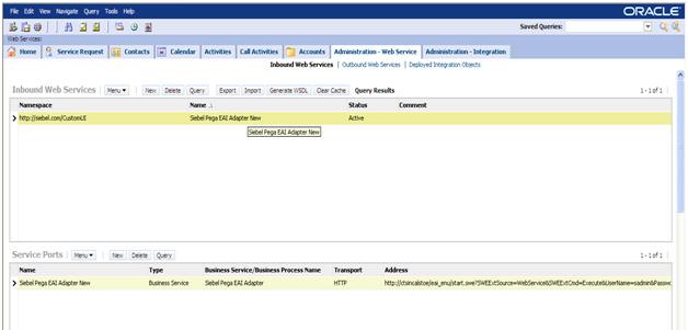 Siebel Administrative Tasks Navigate to Administration-Web Service -> Inbound Web Services from the Siebel application.