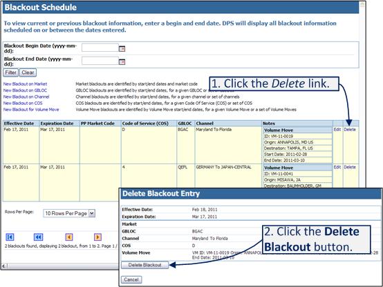 HOW TO EDIT A BLACKOUT SEE SECTION 5.10 DPS allows only TSP Master and TSP Operations user roles to edit blackouts. To edit a blackout: 1.