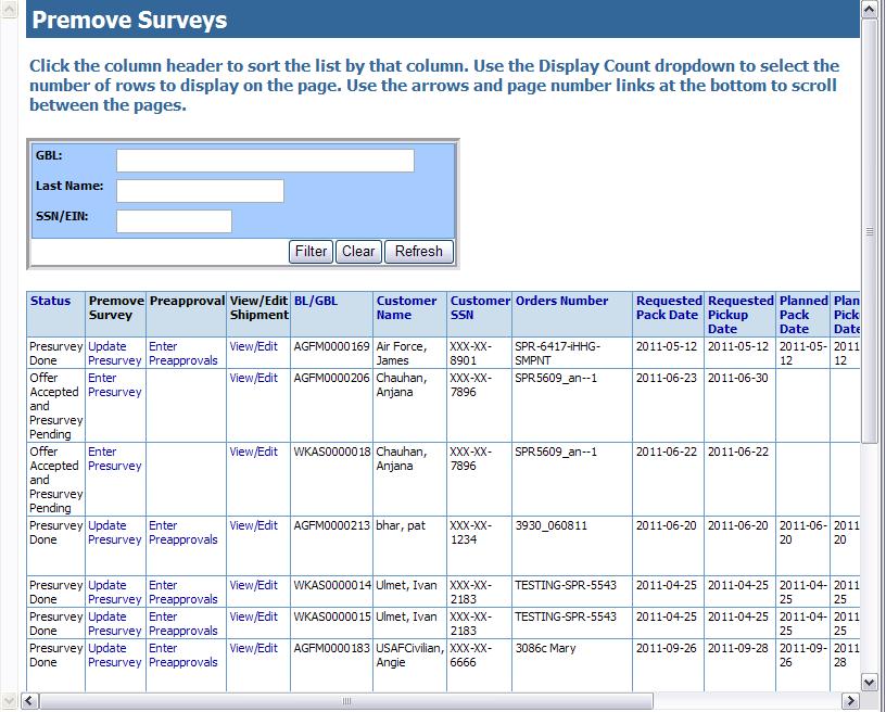 6.1.1 Enter Premove Survey Figure 6-2. Premove Surveys Page The Premove Surveys page lists all shipments that are accepted, but are not yet picked up.